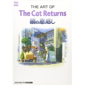 ﻿The Art of THE CAT RETURNS - Edição Japonesa ジ・アート・オブ 猫の恩返し
